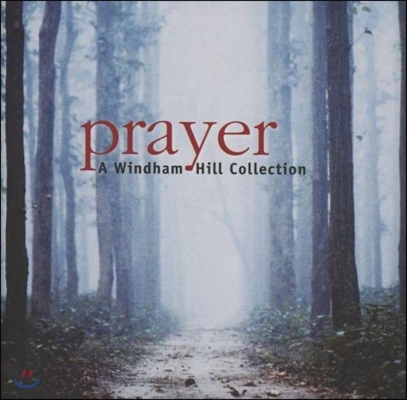 Prayer - A Windham Hill / Jim Brickman / Paul McCandless / Tim Story 
