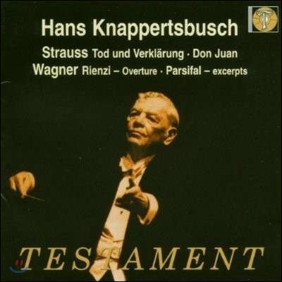 Hans Knappertsbusch 슈트라우스: 교향시 `죽음과 변용` / 바그너: `파르지팔`의 장면들 (R.Strauss / Wagner)