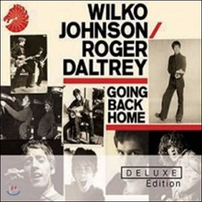 Wilko Johnson &amp; Roger Daltrey - Going Back Home (Deluxe Edition)