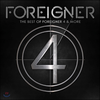 Foreigner - The Best Of Foreigner 4 & More