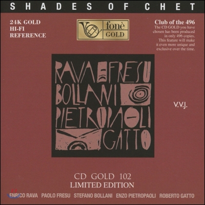 Enrico Rava, Paolo Fresu, Stefano Bollani, Enzo Pietropaoli, Roberto Gatto - Shades Of Chet (Limited Edition)