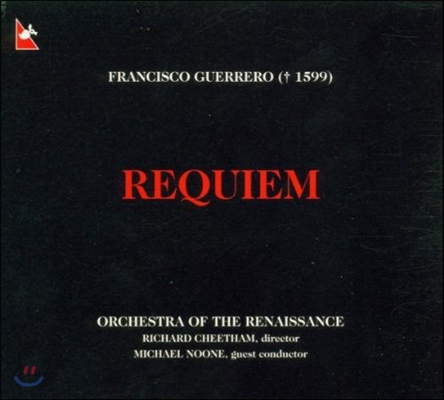 Orchestra of the Renaissance 프란시스코 게레로: 레퀴엠 (Guerrero: Requiem)