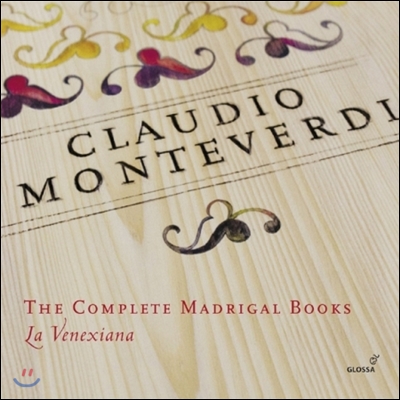 La Venexiana 몬테베르디: 마드리갈 전집 (Monteverdi: The Complete Madrigal Books)