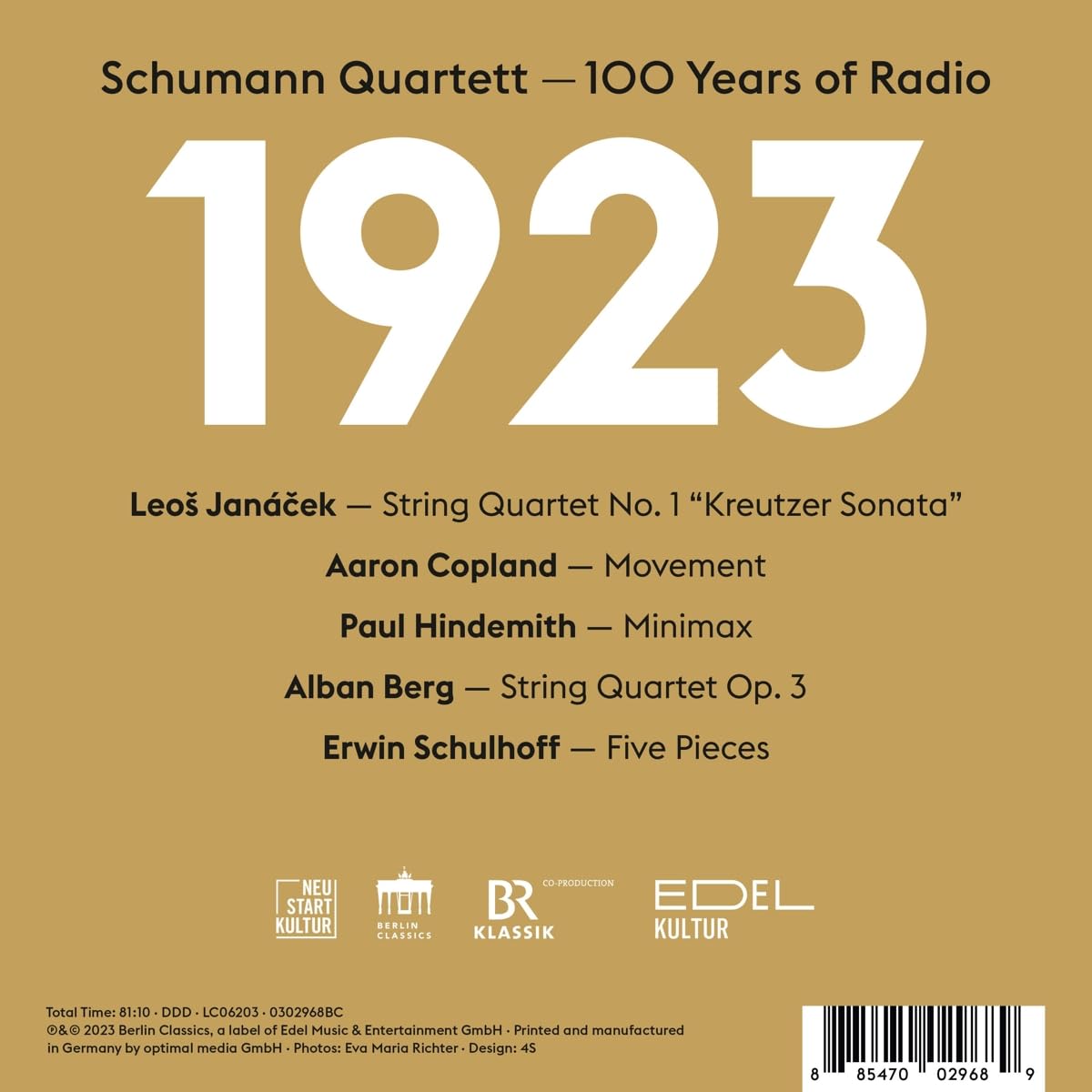 Schumann Quartett 라디오 100년 - 야나체크: 현악사중주 1번 / 코플랜드: '무브먼트' / 힌데미트: '미니막스' 외 (1923 - 100 Years of Radio)