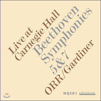 John Eliot Gardiner 베토벤: 교향곡 5번, 7번 (Beethoven: Symphonies Op.92, Op.67) 존 엘리엇 가디너