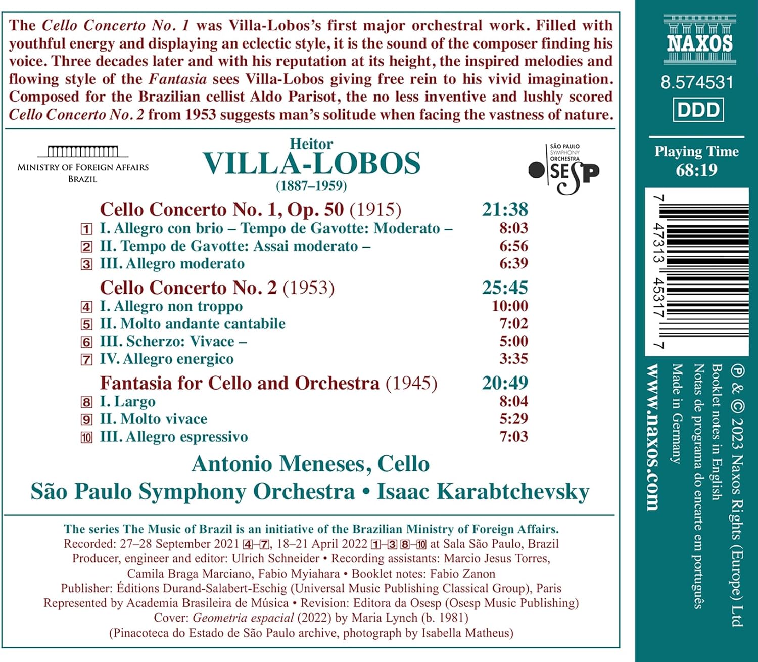 Antonio Meneses 빌라-로부스: 첼로 협주곡 1 & 2번, 첼로와 관현악을 위한 환상곡 (Villa-Lobos: Cello Concertos Nos. 1-2 & Fantasia for Cello & Orchestra)