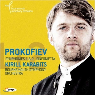 Kirill Karabits 프로코피에프: 교향곡 1번, 2번, 신포니에타 (Prokofiev: Symphonies Nos. 1 &amp; 2)