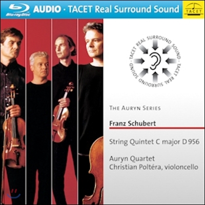 Auryn Quartet 슈베르트: 현악 5중주 (Franz Schubert: String Quintet C major D 956) 블루레이 오디오