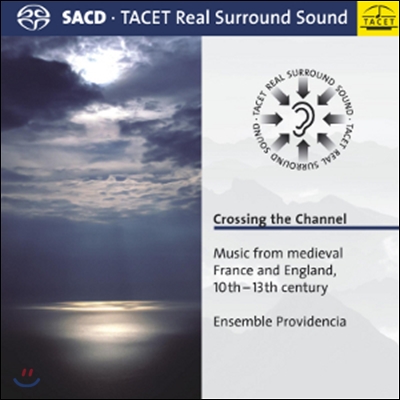 Ensemble Providencia 중세 프랑스와 영국의 10~13세기의 음악 (Crossing the Channel Music from medieval)