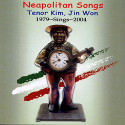 김진원 - Neopolitan Songs (1979~Sings~2004)