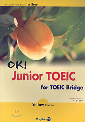 OK! Junior TOEIC for TOEIC Bridge - Yellow Course