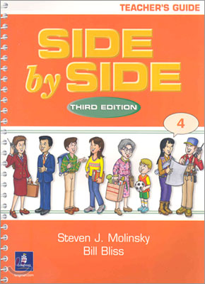 SIDE BY SIDE 4 : Teacher&#39;s Guide