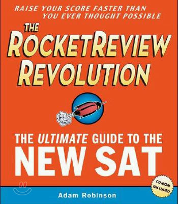 The Rocket Review Revolution: The Ultimate Guide to the New SAT (First Edition)