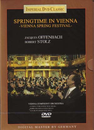 Springtime in Vienna : Vienna Spring Festival - Offenbach / Stolz