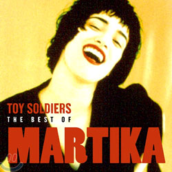 Martika - Toy Soldiers: The Best Of Martika