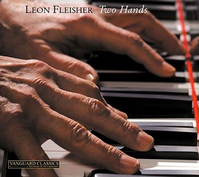 Leon Fleisher - Two Hands