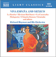 Richard Hayman and His Orchestra 라틴 아메리카의 음악 (Viva Espana and Mexico)