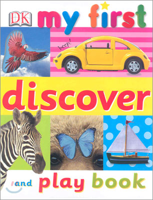 DK My First : Discover and Play Book