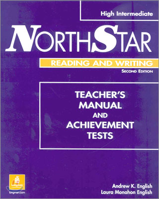 Northstar Reading and Writing High-Intermediate : Teacher&#39;s Manual and Achievement Tests