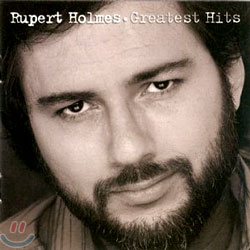 Rupert Holmes - Greatest Hits