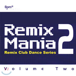 Remix Mania Vol.2