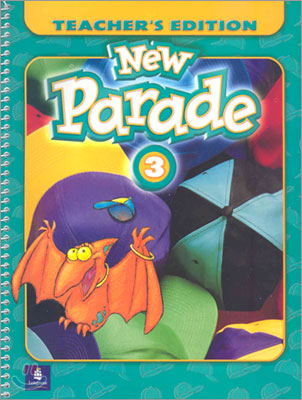 New Parade 3 : Teacher&#39;s Edition