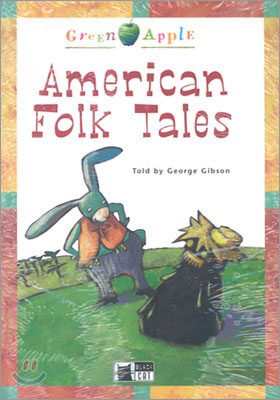 Green Apple Step One: American Folk Tales