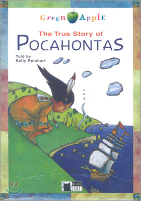 The True Story of Pocahontas [With CD]