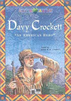 Davy Crockett: An American Hero [With CD]