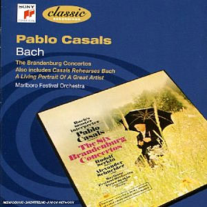 Bach : The 6 Brandenburg Concerto : Pablo Casals