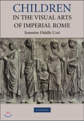 Children in the Visual Arts of Imperial Rome