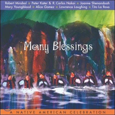 Many Blessings - a Native American Celebration 인디언 플루트 연주 모음집