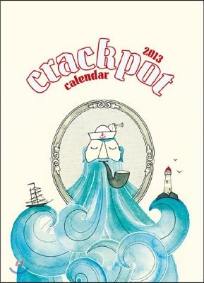 Crackpot 2013 Weekly Calendar