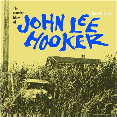 John Lee Hooker (존 리 후커) - The Country Blues of John Lee Hooker [LP]