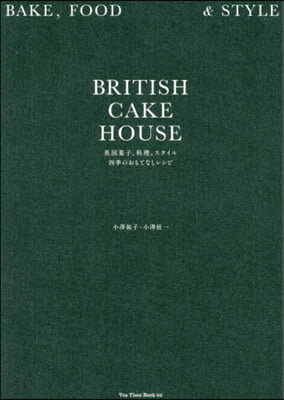 BRITISH CAKE HOUSE