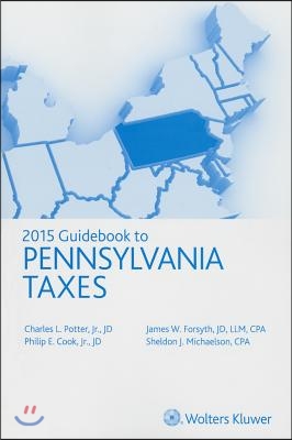 Pennsylvania Taxes, Guidebook to (2015)