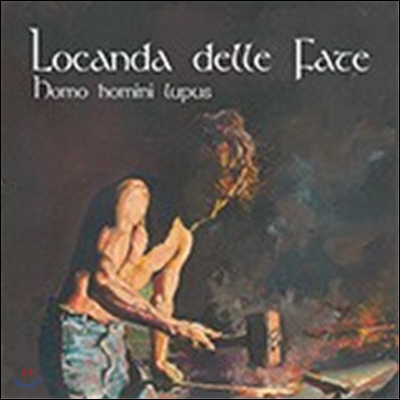 Locanda Delle Fate - Homo Homini Lupus