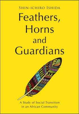 Feathers，Horns and G paperback