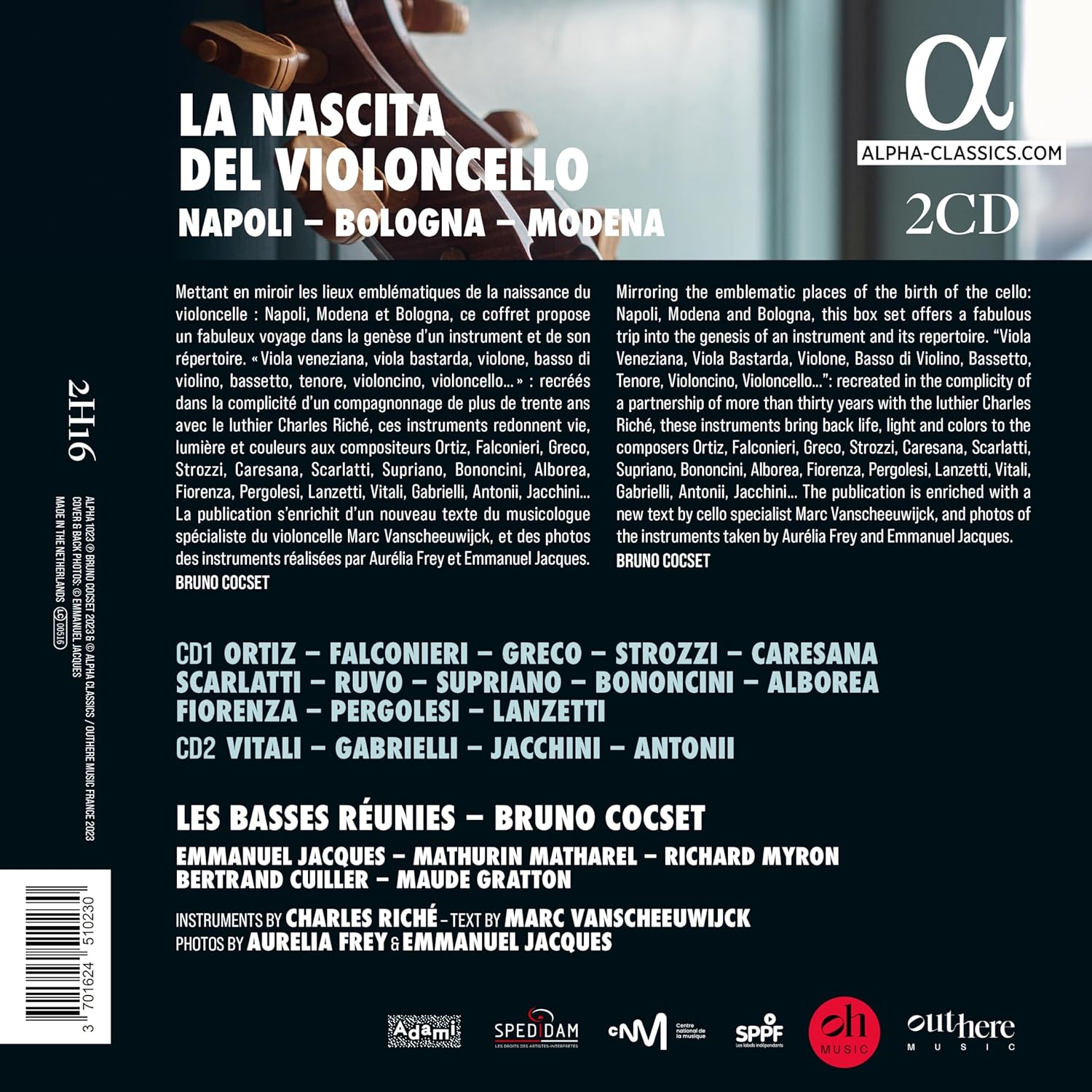 Bruno Cocset 첼로의 탄생 (La Nascita del Violoncello: Napoli - Bologna - Modena)