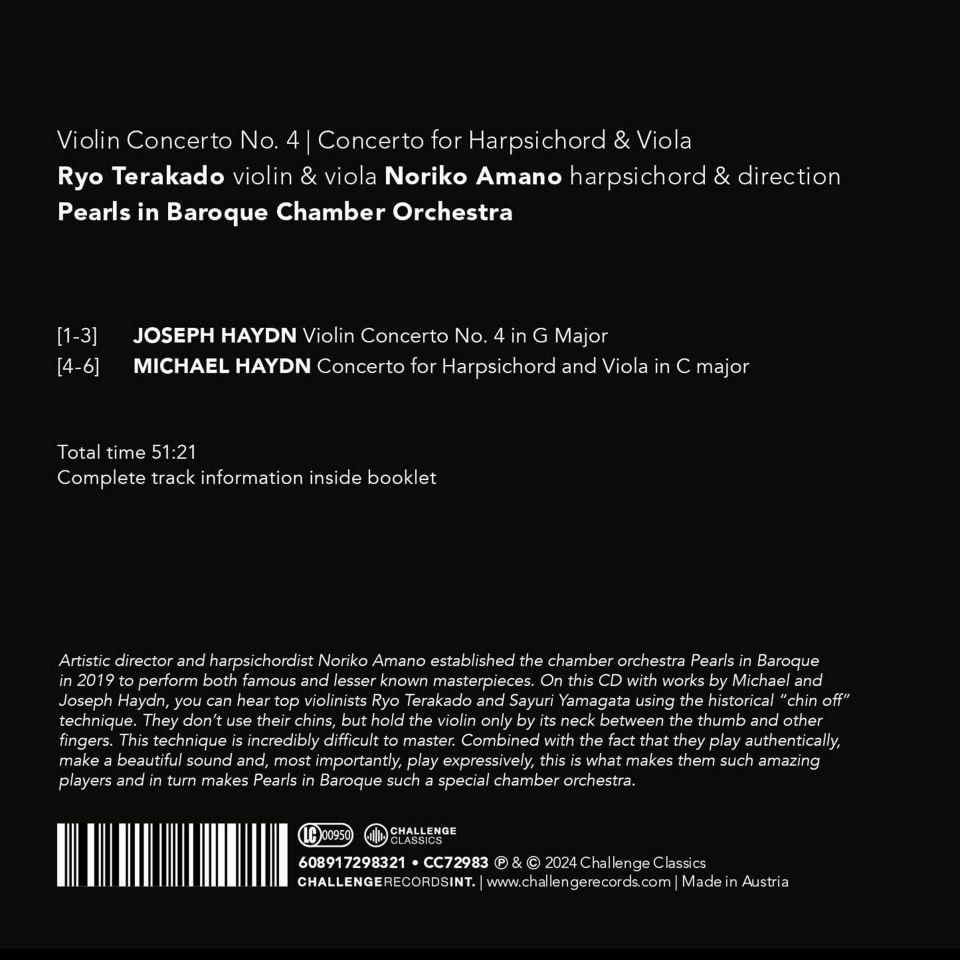Ryo Terakado 요제프 하이든: 바이올린 협주곡 4번 G장조, 미하엘 하이든: 하프시코드와 비올라를 위한 협주곡 (Joseph Haydn: Violin Concerto No.4, Michael Haydn: Concerto for Harpsichord & Viola)