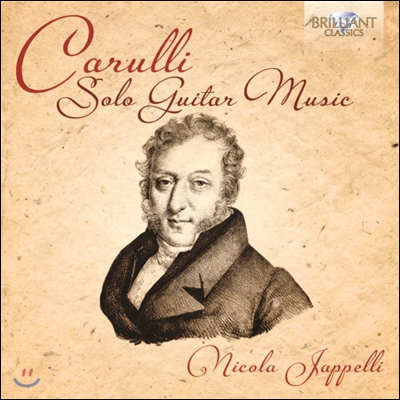 Nicola Jappelli 카룰리: 솔로 기타 작품집 (Ferdinando Carulli: Solo Guitar Music)