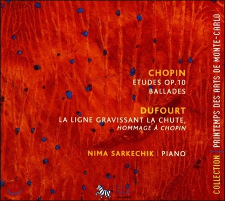 Nima Sarkechik 쇼팽: 연습곡 & 발라드 (Chopin: Etudes Op.10 & Ballades)