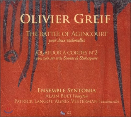 Patrick Langot 그레이프: 아쟁쿠르 전투, 현악 사중주 2번 (Olivier Greif: The Battle of Agincourt, Quartet No.2)