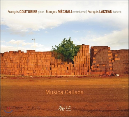 Francois Couturier 무지카 칼라다 - 페데리코 몸푸: 피아노 작품 (Musica Callada - Mompou: Piano Works)