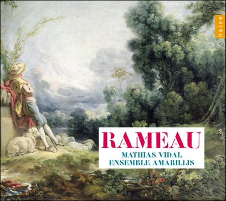 Mathias Vidal 라모: 칸타타와 콩세르 (Rameau: Cantates, Pieces de clavecin en concert)