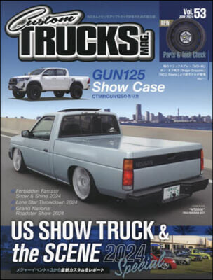 Custom TRUCKS MAG. 2024年6月號