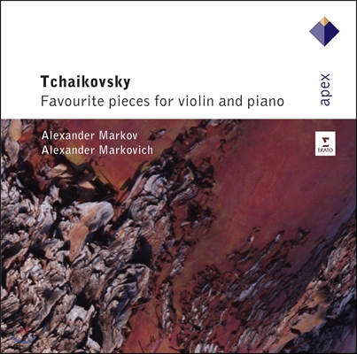 Alexander Markov 차이코프스키: 바이올린과 피아노를 위한 소품집 (Tchaikovsky: Favourite Pieces for Violin and Piano)