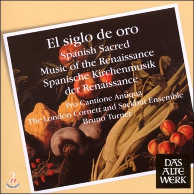 Bruno Turner 황금세기 - 르네상스 스페인 종교음악 (El Siglo De Oro - Spanish Sacred Music of the Renaissance)