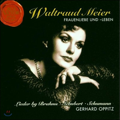 Waltraud Meier 슈만: 여인의 사랑과 생애 (Schumann: Frauenliebe und Leben)