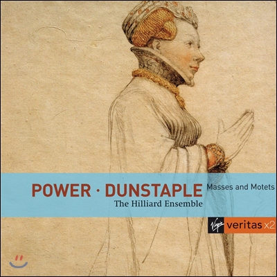 The Hilliard Ensemble 파워 / 던스터블: 미사와 모테트 (Power / Dunstaple: Masses, Motets)